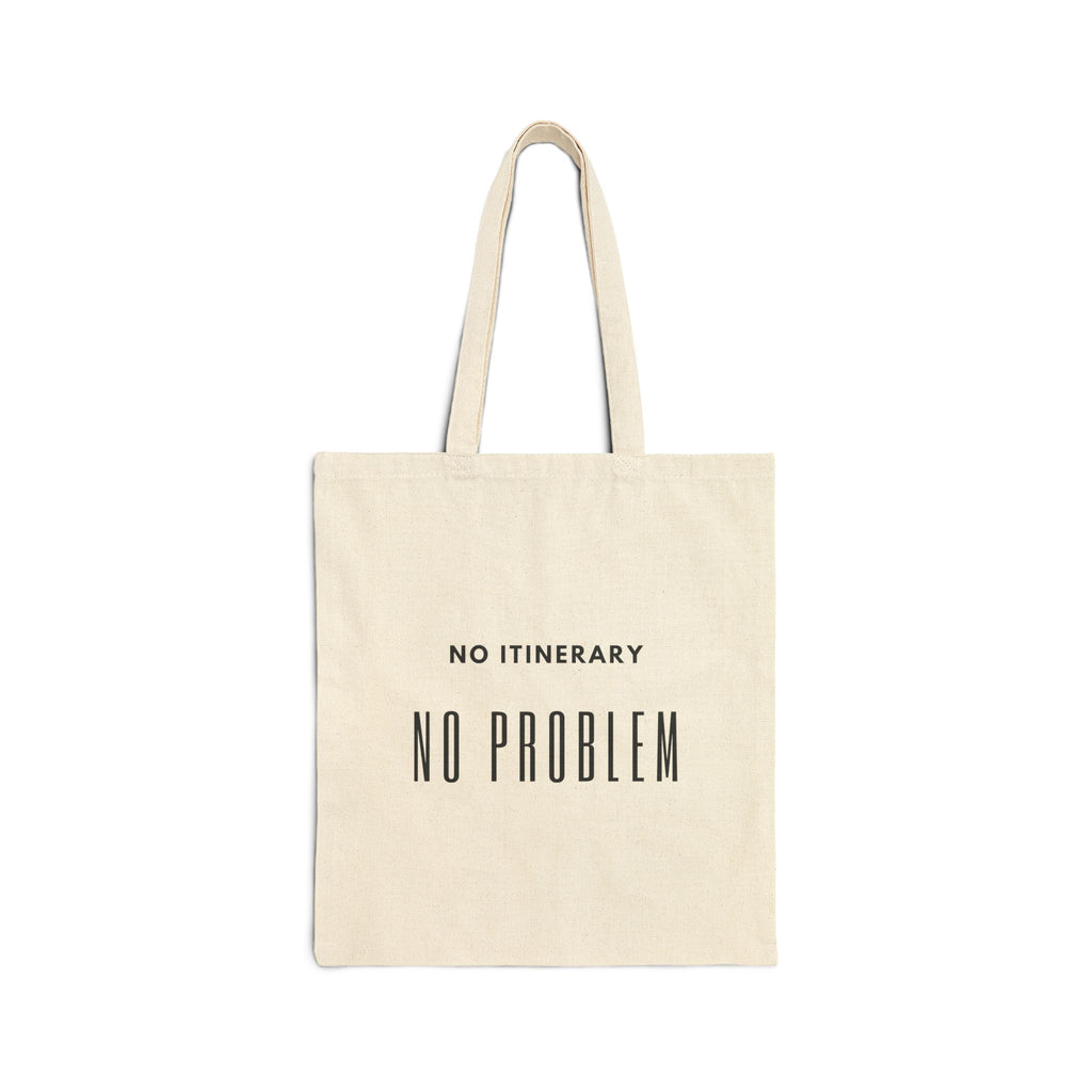Tote Bag — "No Itinerary No Problem" Canvas Travel Tote