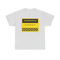 T-Shirt — 'HAEMERROID: I'm a Pain in the Ass' Funny Warning Sign Tee