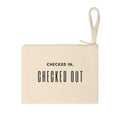 Checked In, Checked Out Canvas Zipper Pouch - Travel Wristlet Accessory