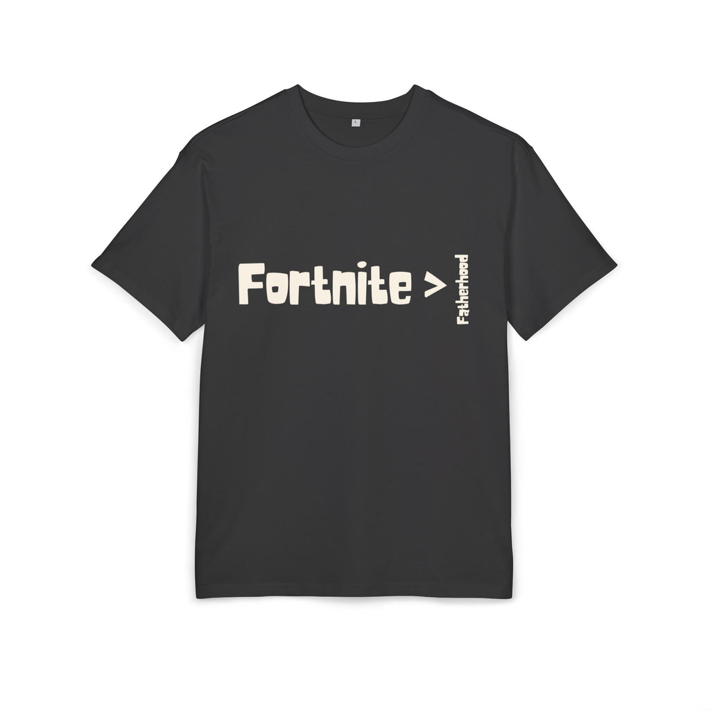 ‘Gaming > fatherhood’- Oversized Tshirt