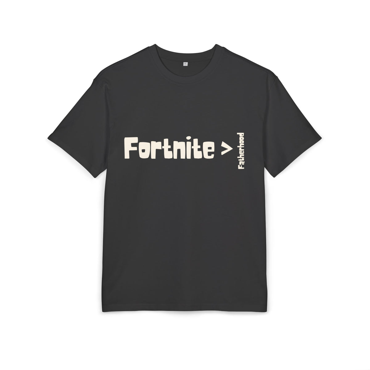 ‘Gaming > fatherhood’- Oversized Tshirt