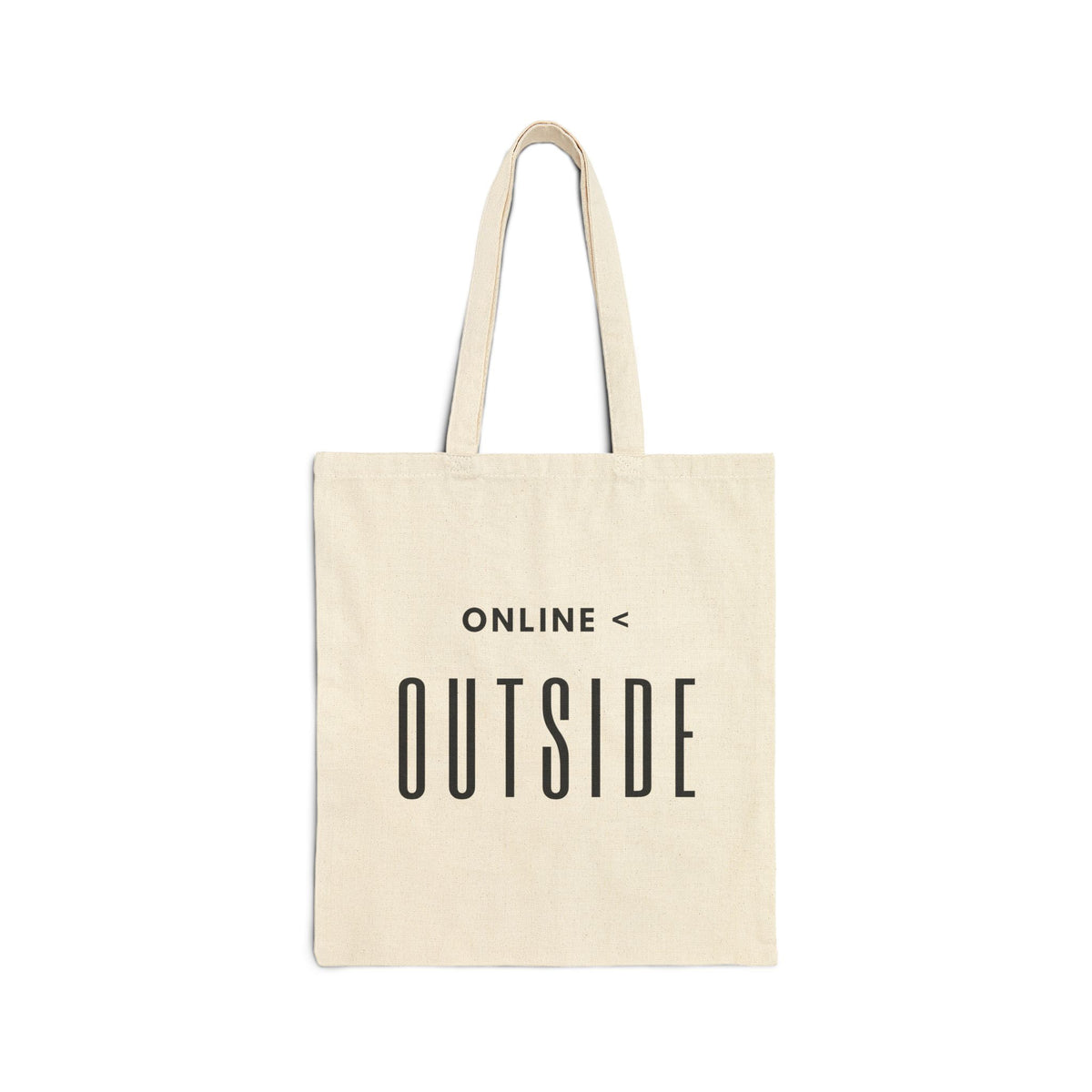 Tote Bag — "Online < Outside" Canvas Tote | Minimal Outdoor-Inspired Eco Shopper
