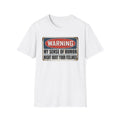 Warning My Sense Of Humor T-Shirt — Funny Retro Sign Graphic Tee