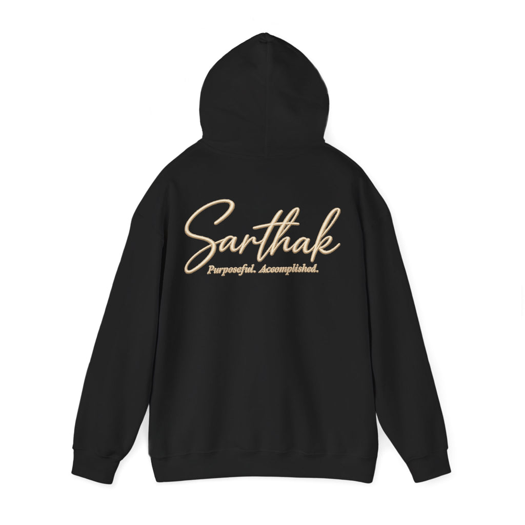 Sarthak Script Hoodie — “Purposeful. Accomplished.” Inspirational Name Hooded Sweatshirt