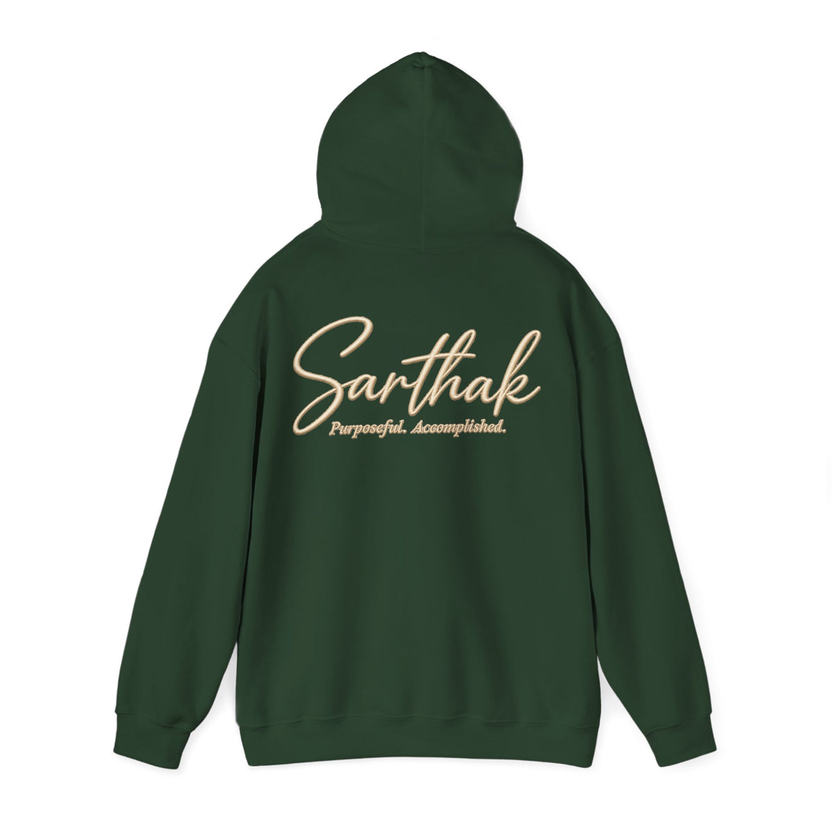 Sarthak Script Hoodie — “Purposeful. Accomplished.” Inspirational Name Hooded Sweatshirt