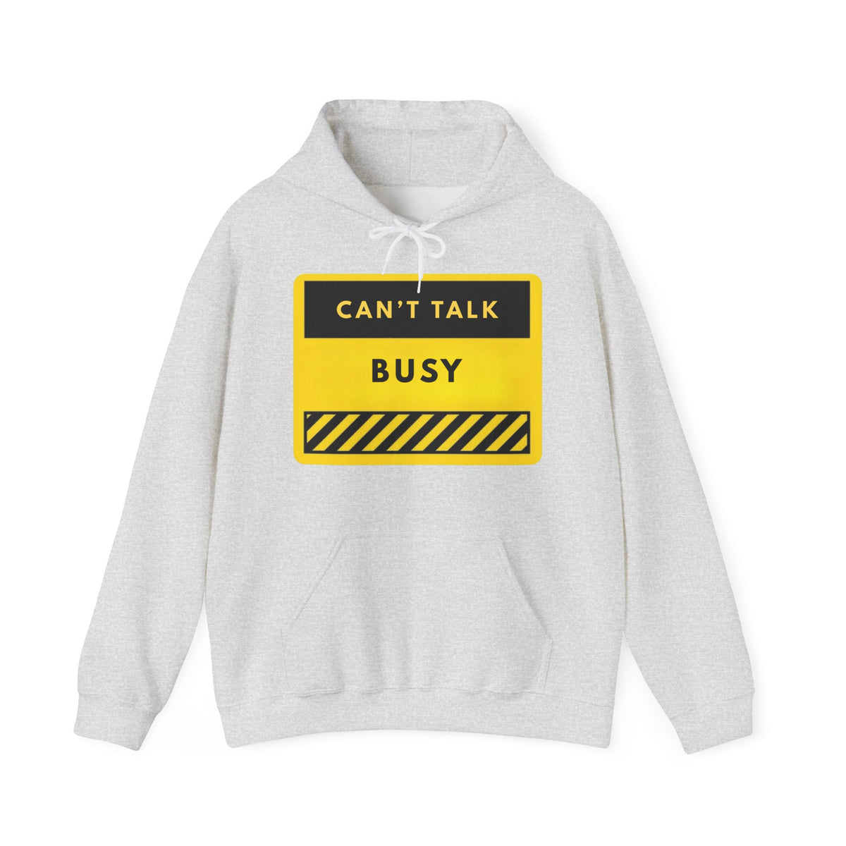Can't Talk Busy Hooded Sweatshirt – Yellow Caution Graphic Hoodie