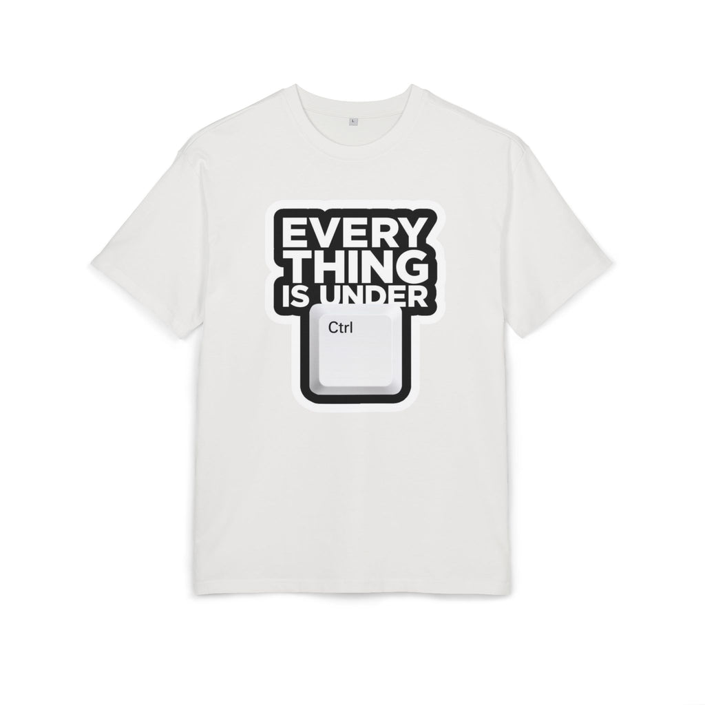 ‘Everything is under control’- Oversized Tshirt