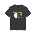 ‘Third partied and forgotten’- Oversized Tshirt