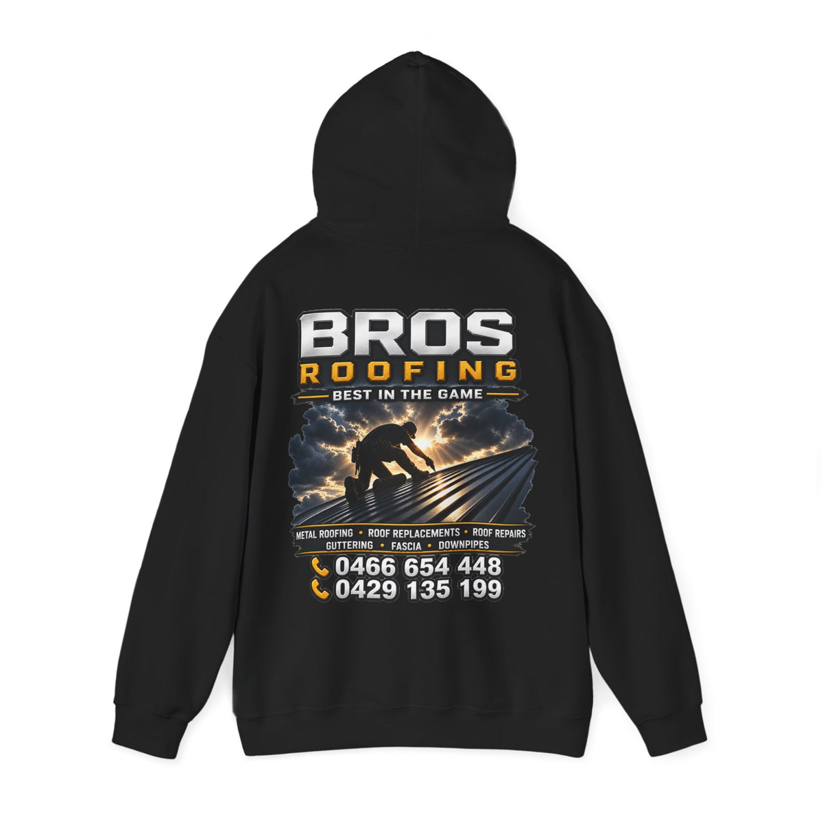 BROS Roofing Company Hoodie — Bros Roofing “Best in the Game” Workwear
