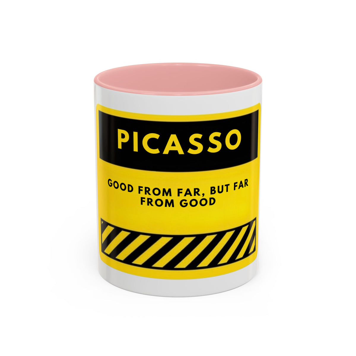 Picasso Quote Coffee Mug — 'Good From Far, But Far From Good' Yellow Accent Mug
