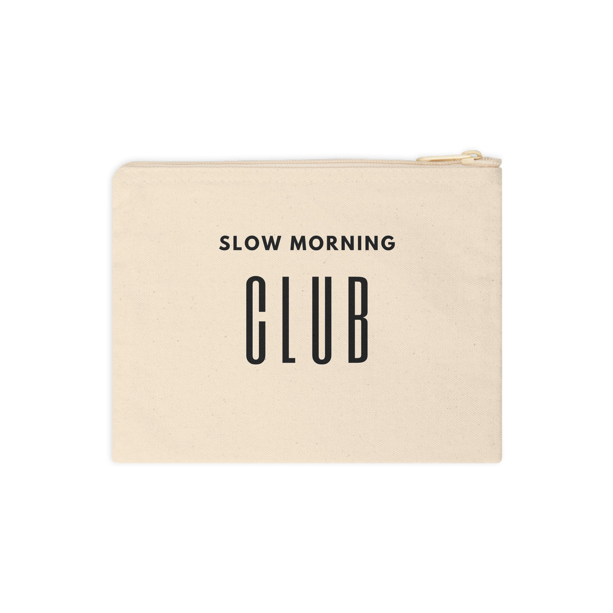 Slow Morning Club Zipper Pouch — Canvas Accessory Bag