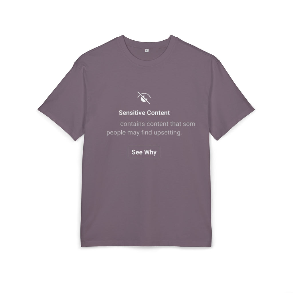 ‘Sensitive Content Warning’- Oversized Tshirt