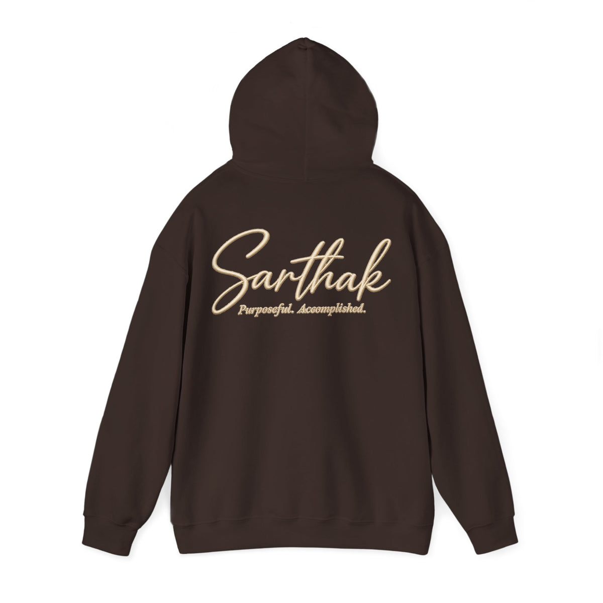 Sarthak Script Hoodie — “Purposeful. Accomplished.” Inspirational Name Hooded Sweatshirt