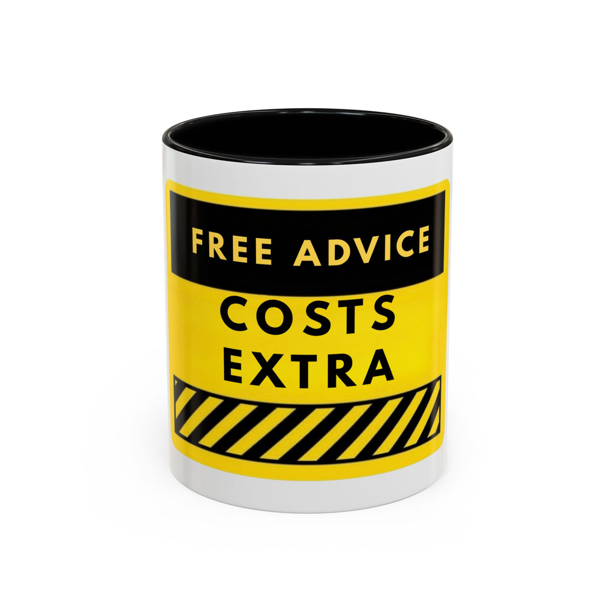 Free Advice Costs Extra Coffee Mug — Funny Yellow Warning Accent Mug (11/15oz)