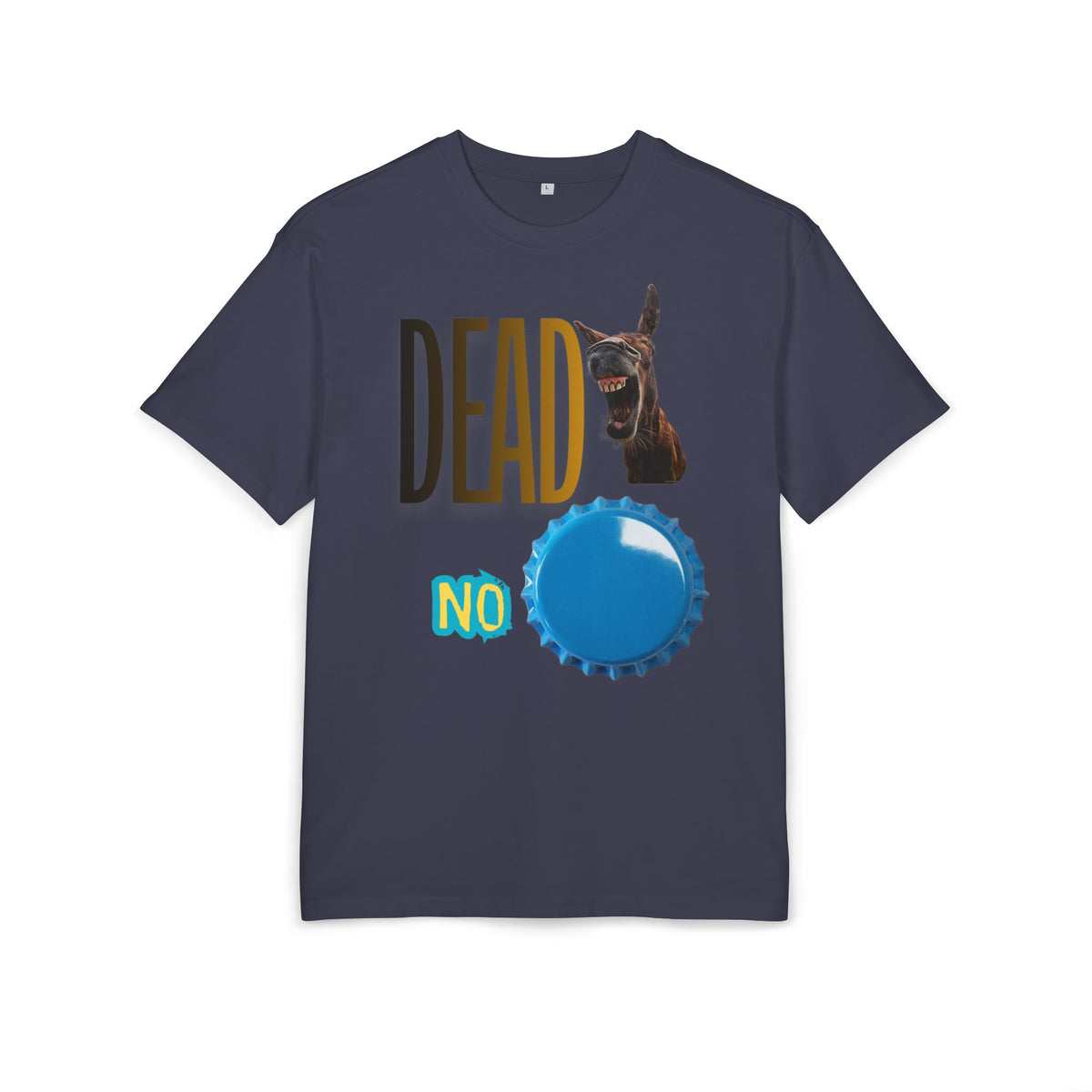 ‘Dead a$$ no cap’- Oversized Tshirt