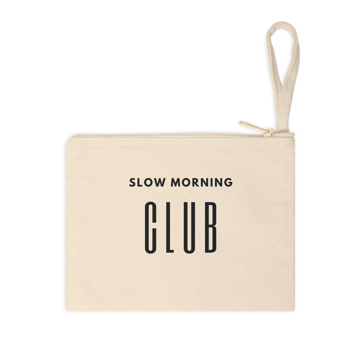 Slow Morning Club Zipper Pouch — Canvas Accessory Bag