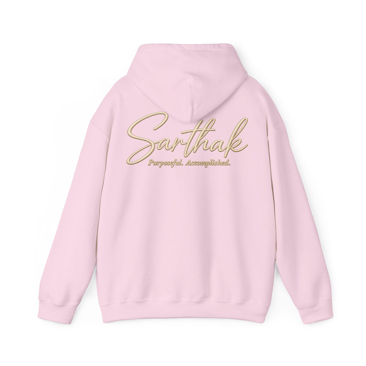 Sarthak Script Hoodie — “Purposeful. Accomplished.” Inspirational Name Hooded Sweatshirt