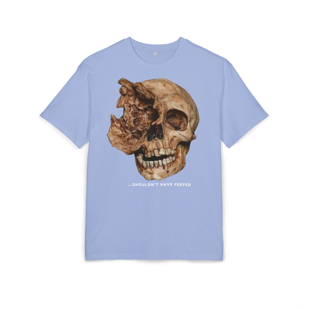 ‘Shouldn't have peeped ’- Oversized Tshirt