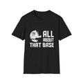 “All about that Base” T-Shirt with Subtle Floral Outline Design