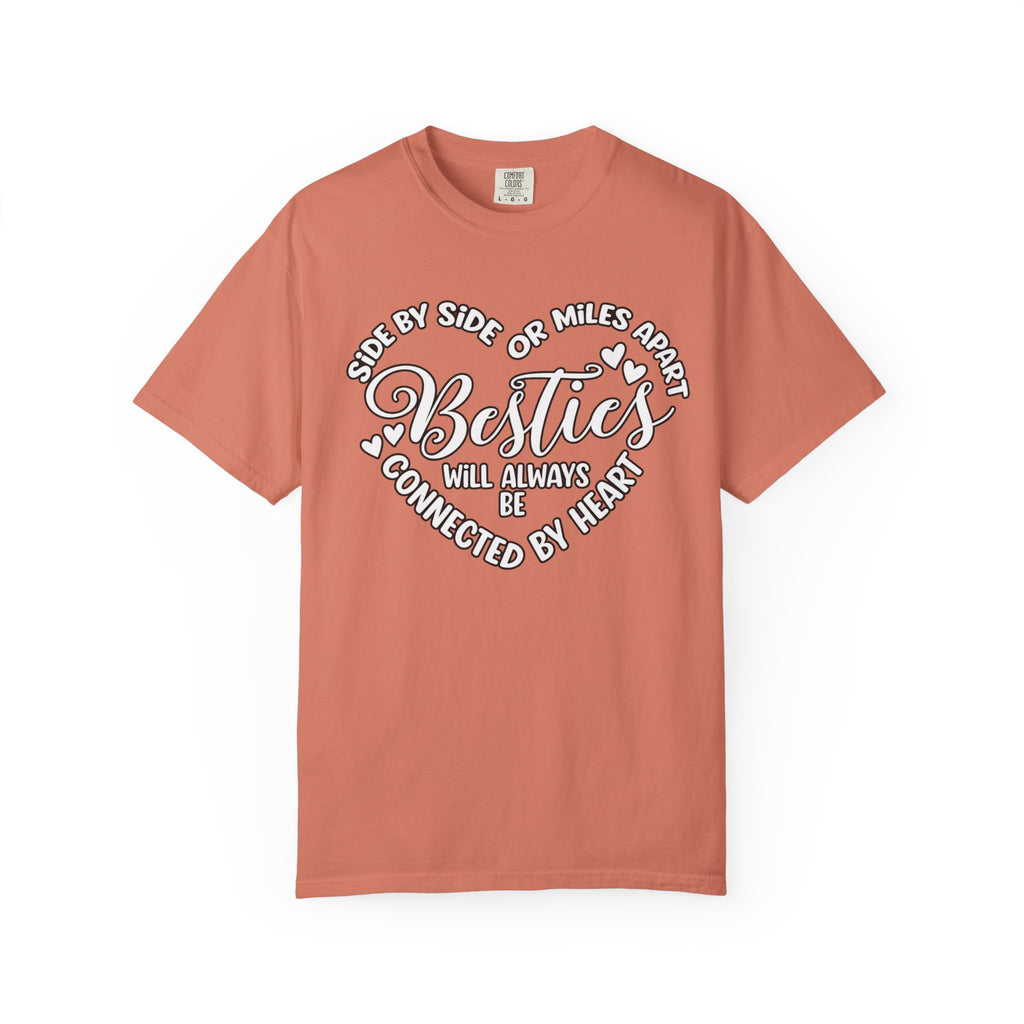 Besties Will Always Be Connected by Heart T-Shirt
