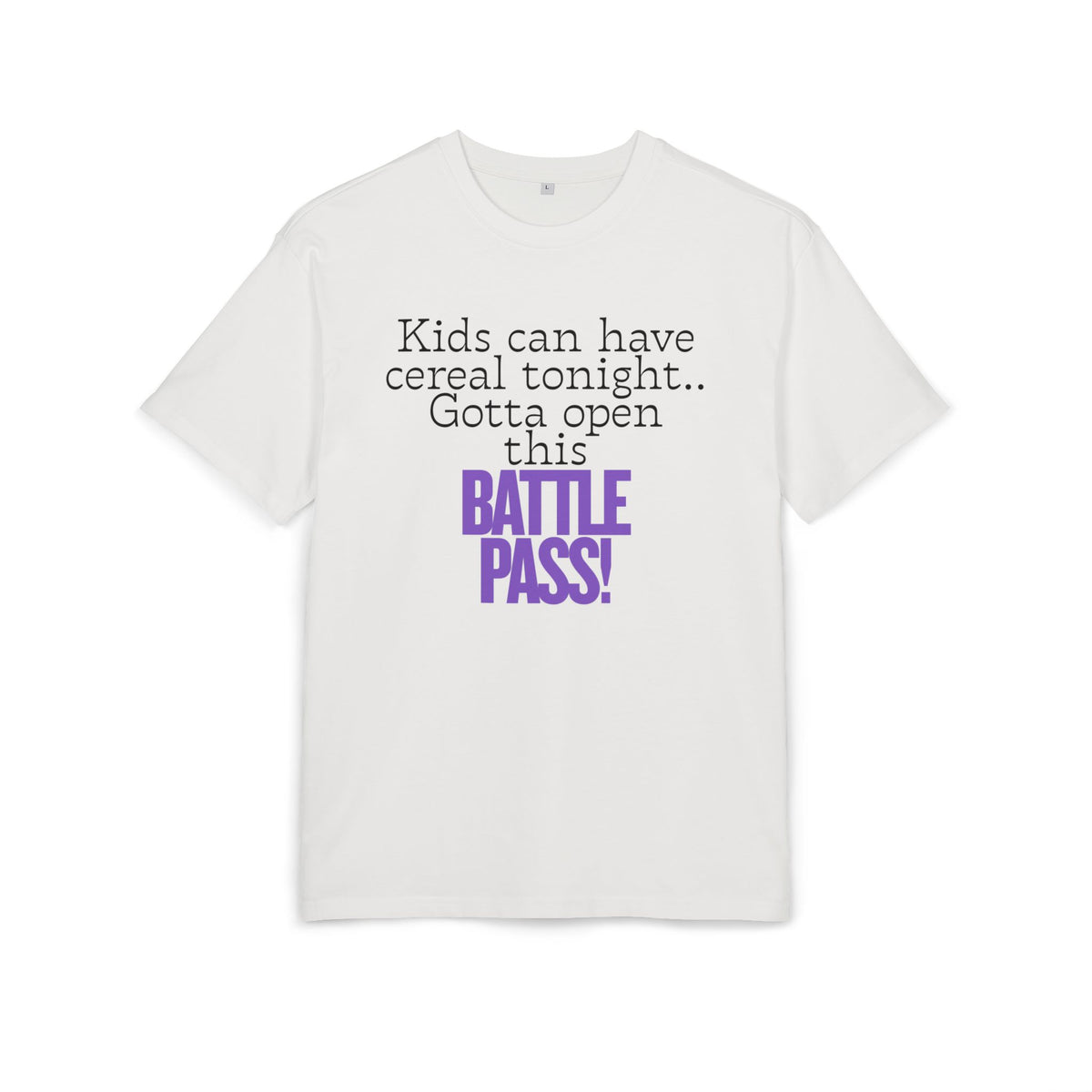 ‘Kids can have cereal tonight’- Oversized Tshirt