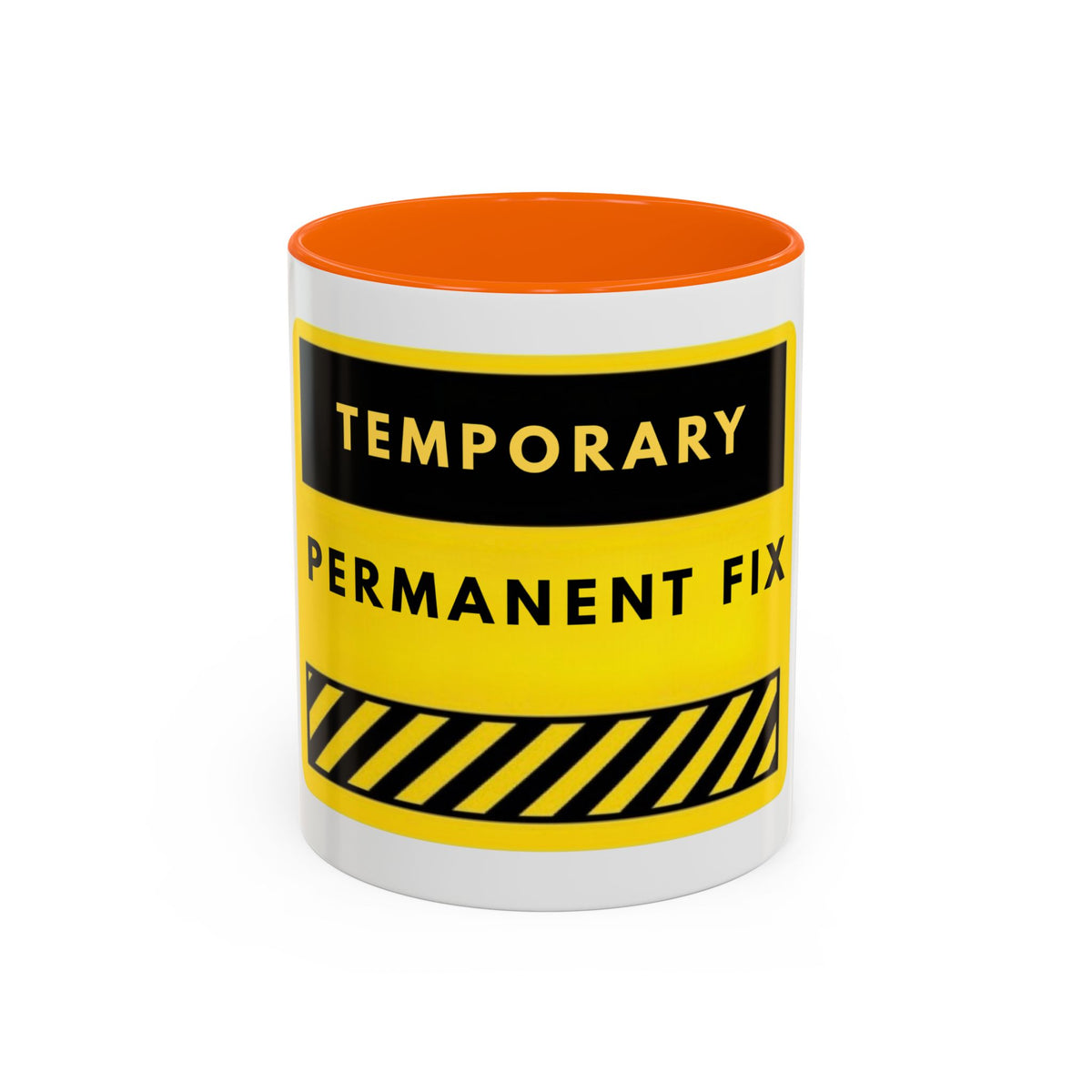 Temporary Permanent Fix Coffee Mug