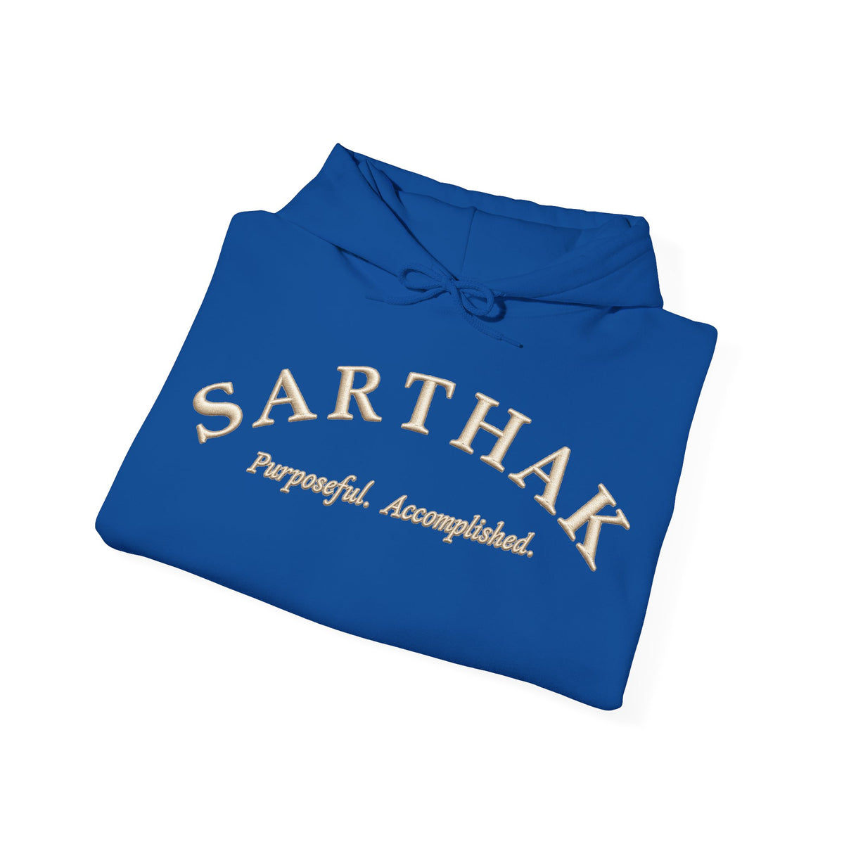 Sarthak Script Hoodie — “Purposeful. Accomplished.” Inspirational Name Hooded Sweatshirt
