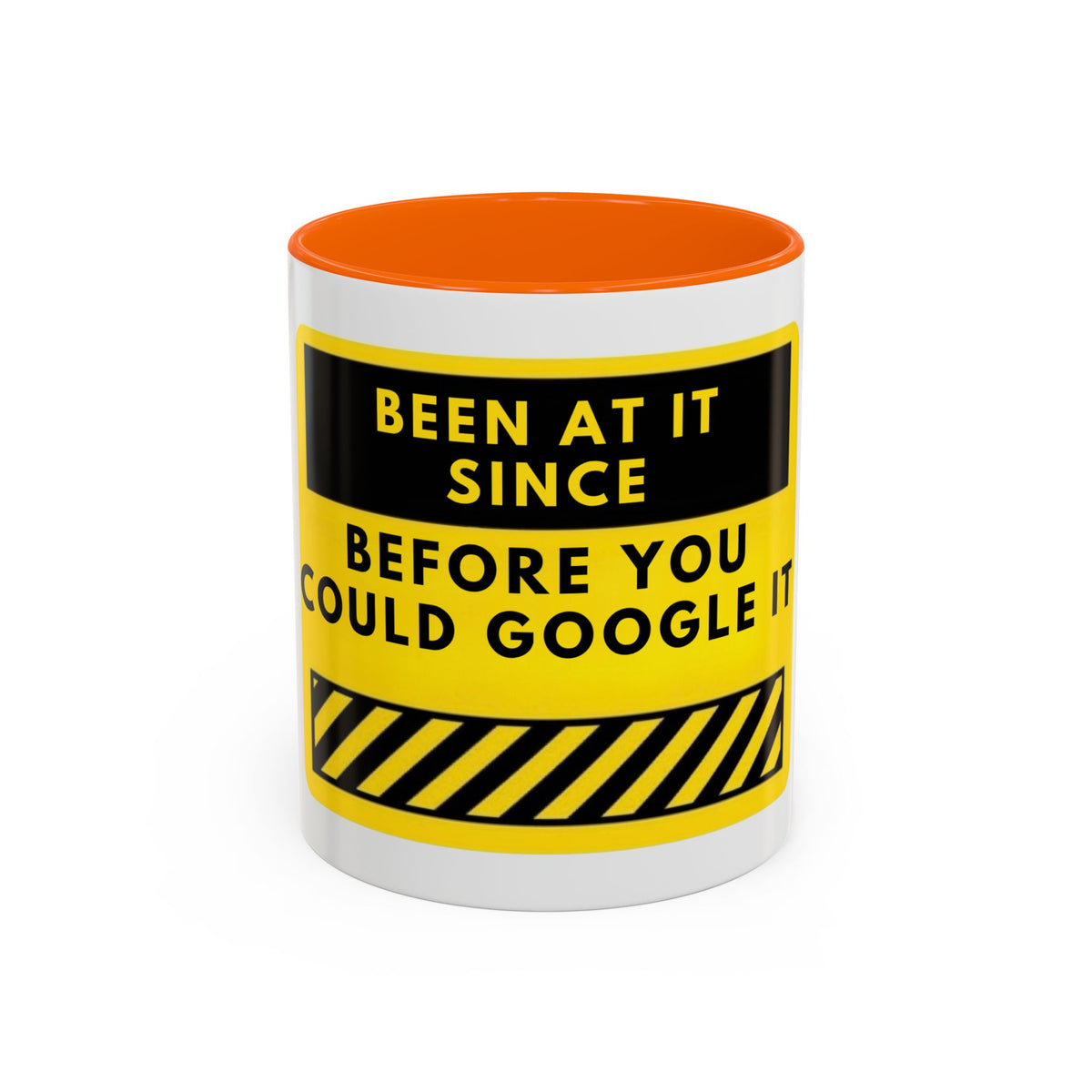 Coffee Mug — "Been At It Since Before You Could Google It" Retro Work Humor