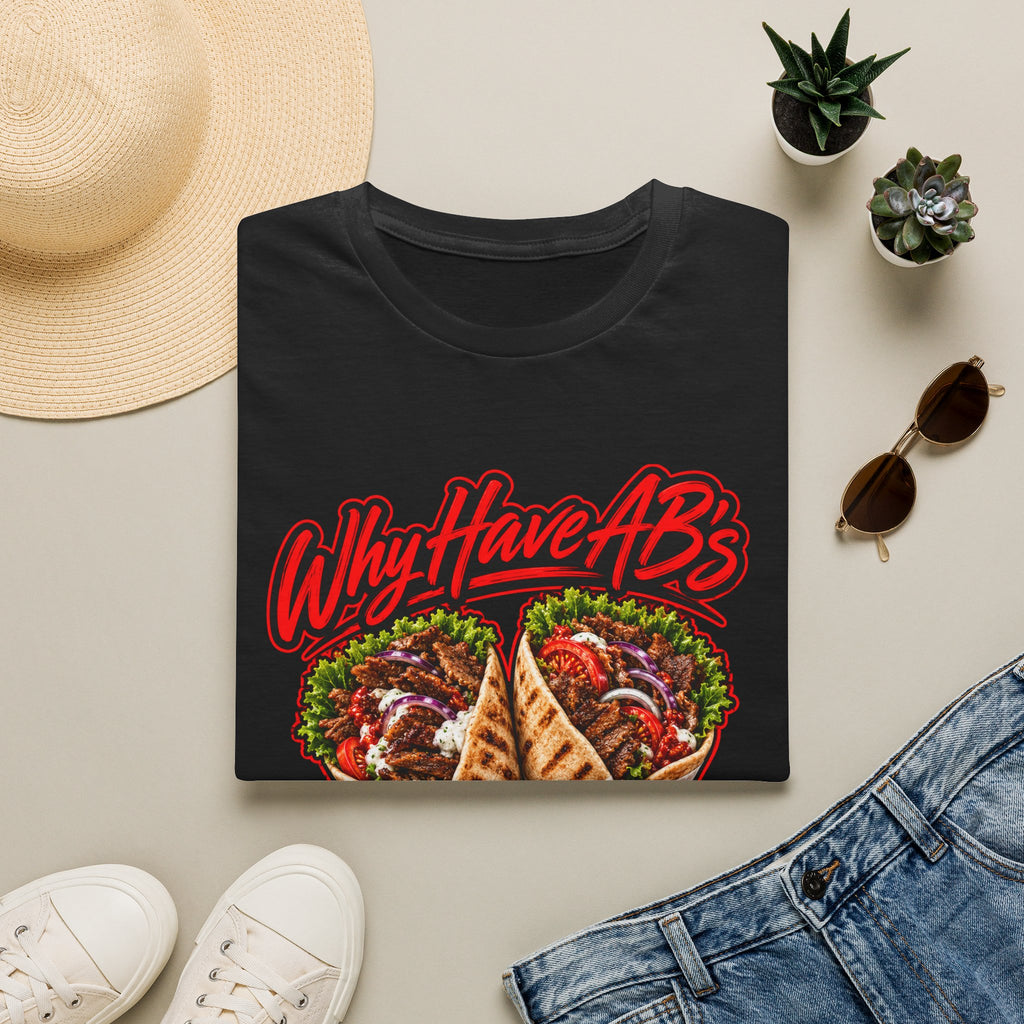Epping Kebab T-Shirt — "Why Have Abs When You Can Have Tacos" Funny Taco Graphic Tee