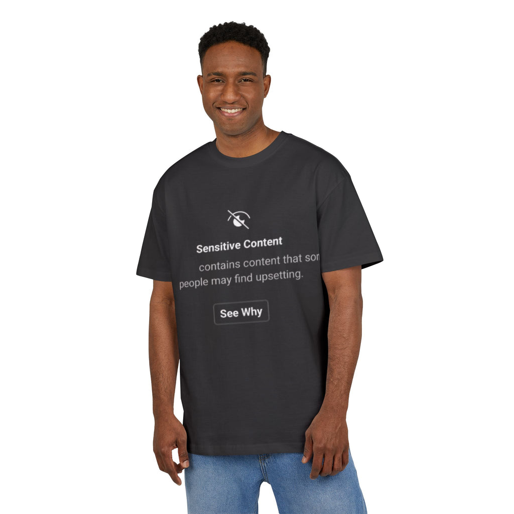 ‘Sensitive Content Warning’- Oversized Tshirt