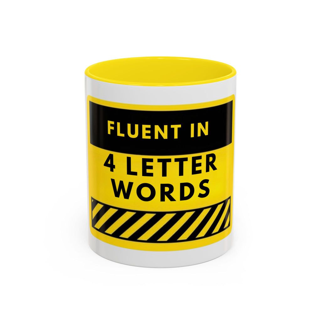 Coffee Mug — "Fluent in 4-Letter Words" Funny Retro Warning Sign