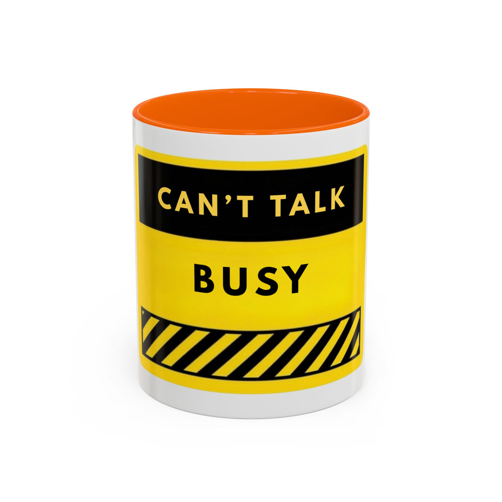 Accent Coffee Mug — "Can't Talk Busy" Yellow Caution Coffee Mug (11/15 oz)