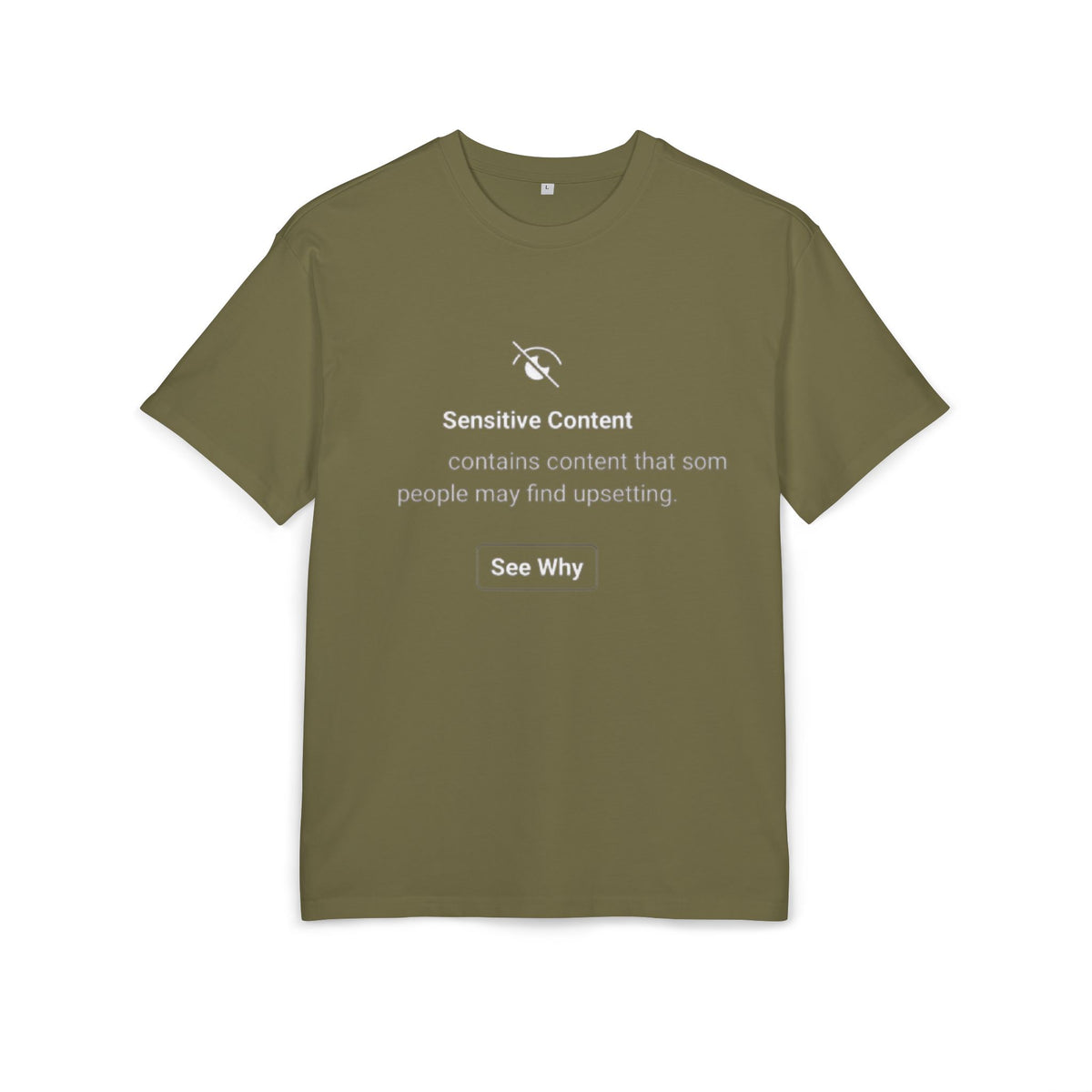 ‘Sensitive Content Warning’- Oversized Tshirt
