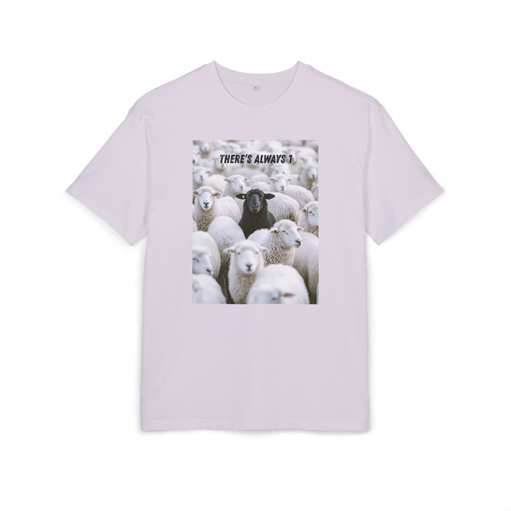 ‘There’s always 1’- Oversized Tshirt