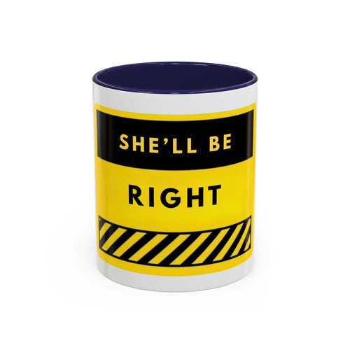 Accent Coffee Mug — "She'll Be Right" Yellow Caution Design
