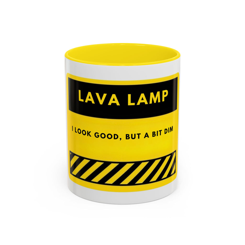 Lava Lamp Coffee Mug — Funny Yellow 'I Look Good, But a Bit Dim' Accent Mug