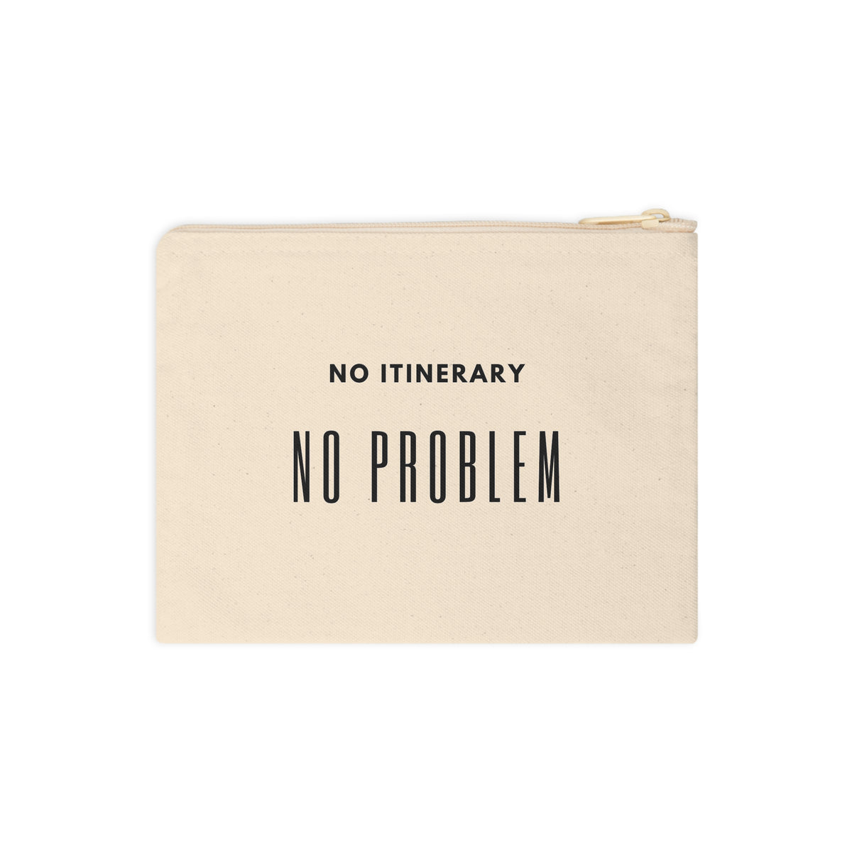 No Itinerary, No Problem Canvas Zipper Pouch — Travel Makeup & Accessory Bag