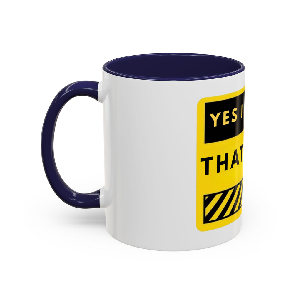 Coffee Mug — "Yes I Charge That Much" Bold Yellow Price-Tag Humor Mug