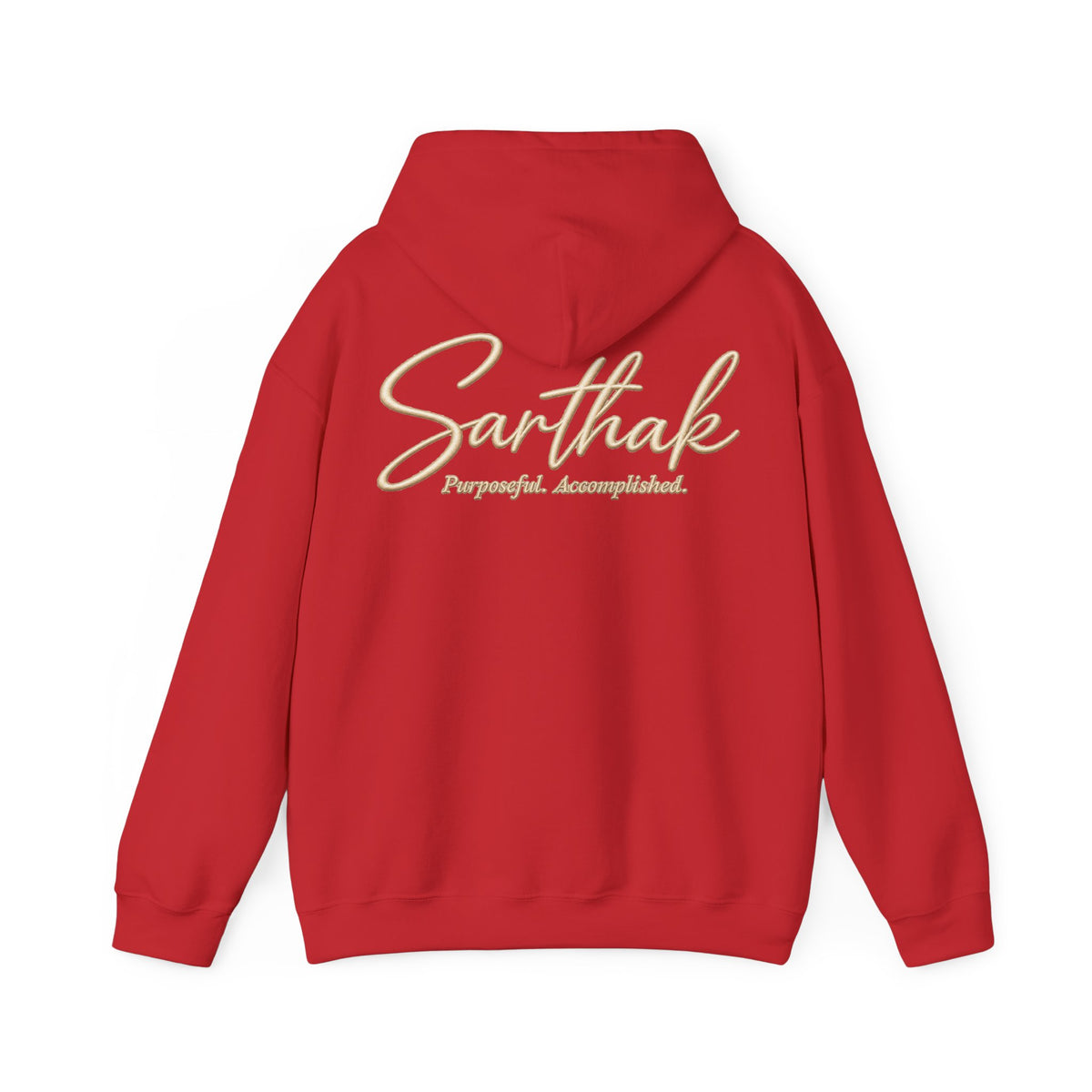 Sarthak Script Hoodie — “Purposeful. Accomplished.” Inspirational Name Hooded Sweatshirt