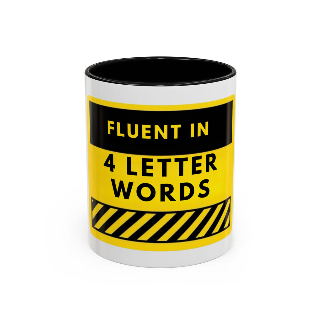 Coffee Mug — "Fluent in 4-Letter Words" Funny Retro Warning Sign