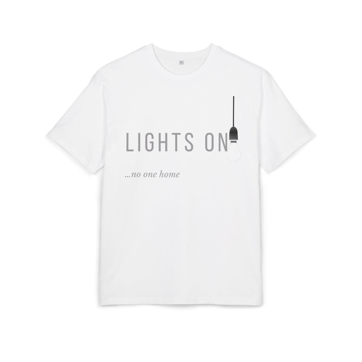 ‘Lights on, no one home’- Oversized Tshirt