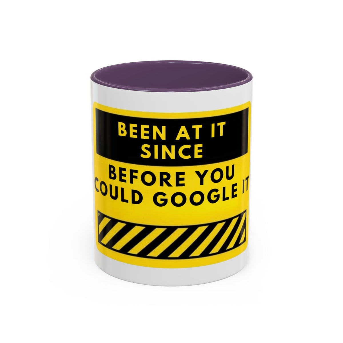 Coffee Mug — "Been At It Since Before You Could Google It" Retro Work Humor
