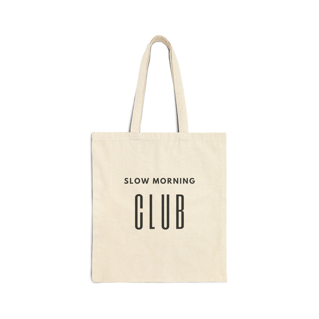 Slow Morning Club Tote Bag — Canvas Grocery & Market Bag