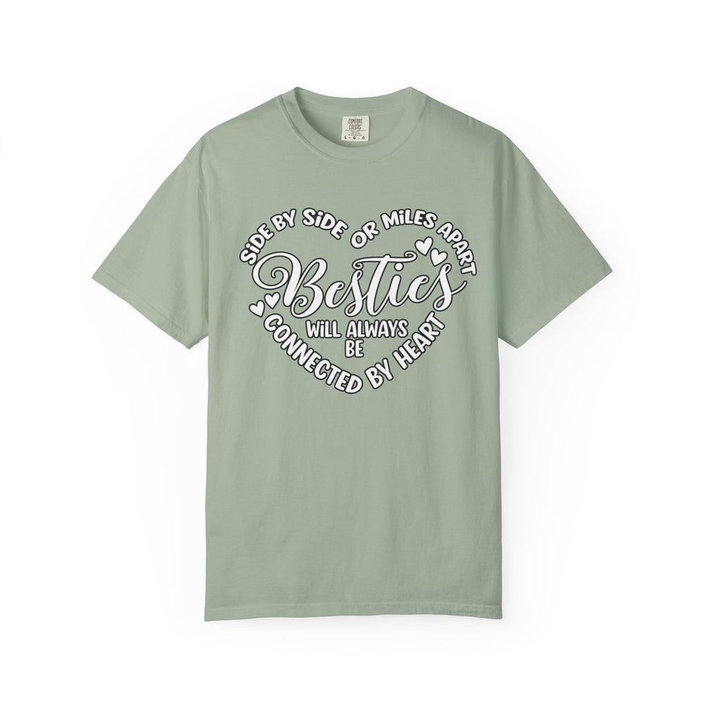Besties Will Always Be Connected by Heart T-Shirt