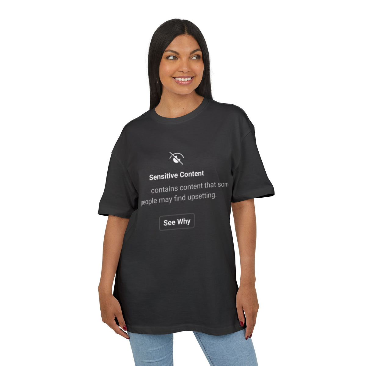‘Sensitive Content Warning’- Oversized Tshirt