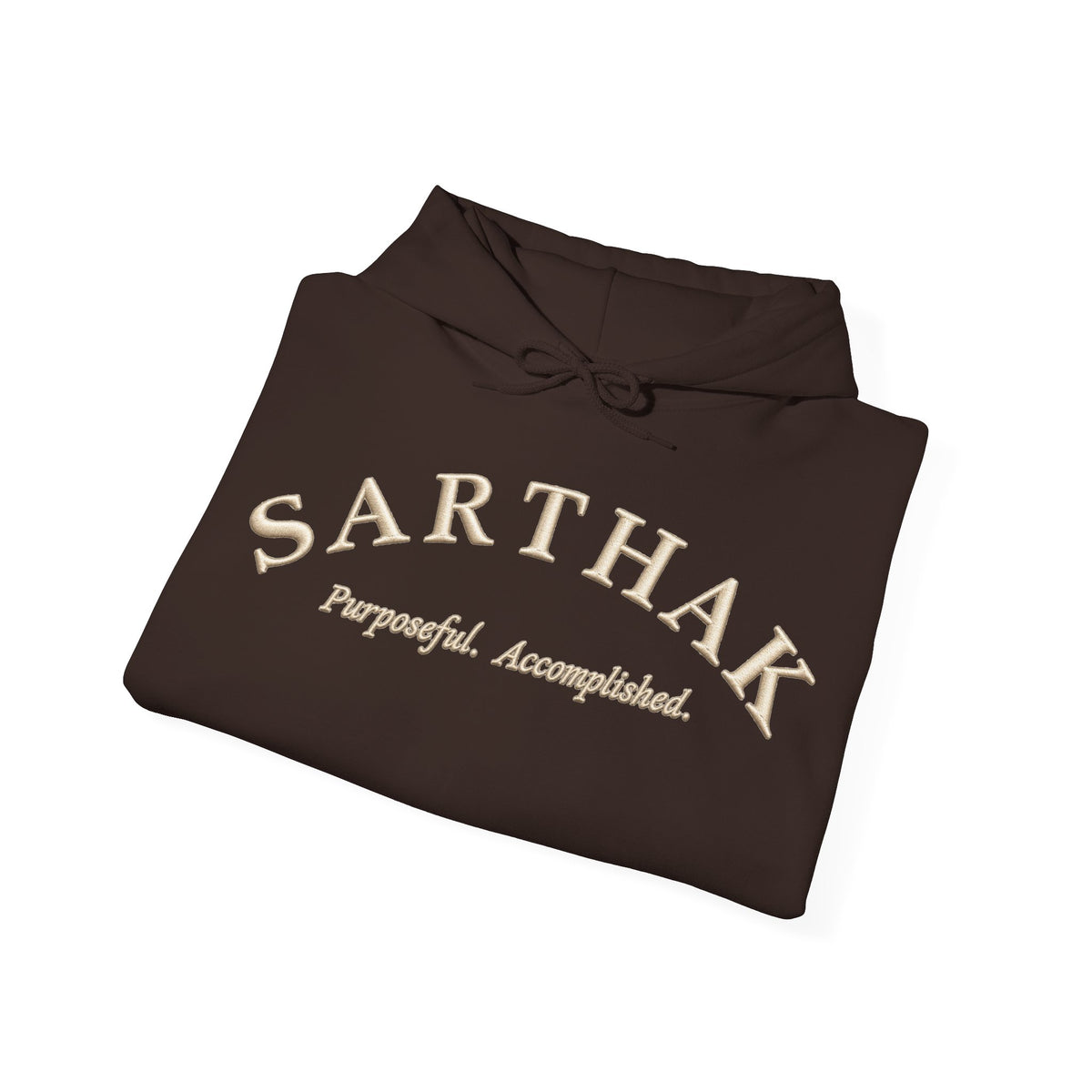 Sarthak Script Hoodie — “Purposeful. Accomplished.” Inspirational Name Hooded Sweatshirt