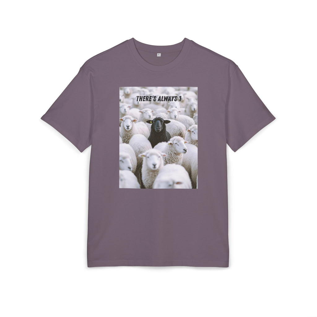 ‘There’s always 1’- Oversized Tshirt