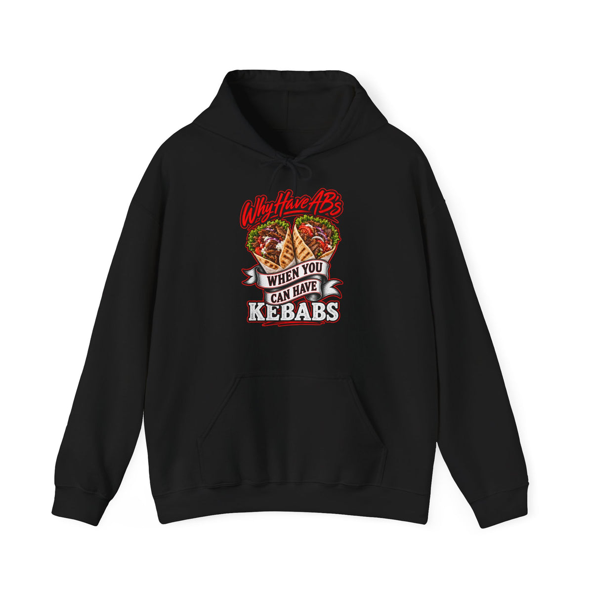 Epping Kebab Hoodie – 'Why Have Abs When You Can Have Kebabs' Funny Foodie Sweatshirt