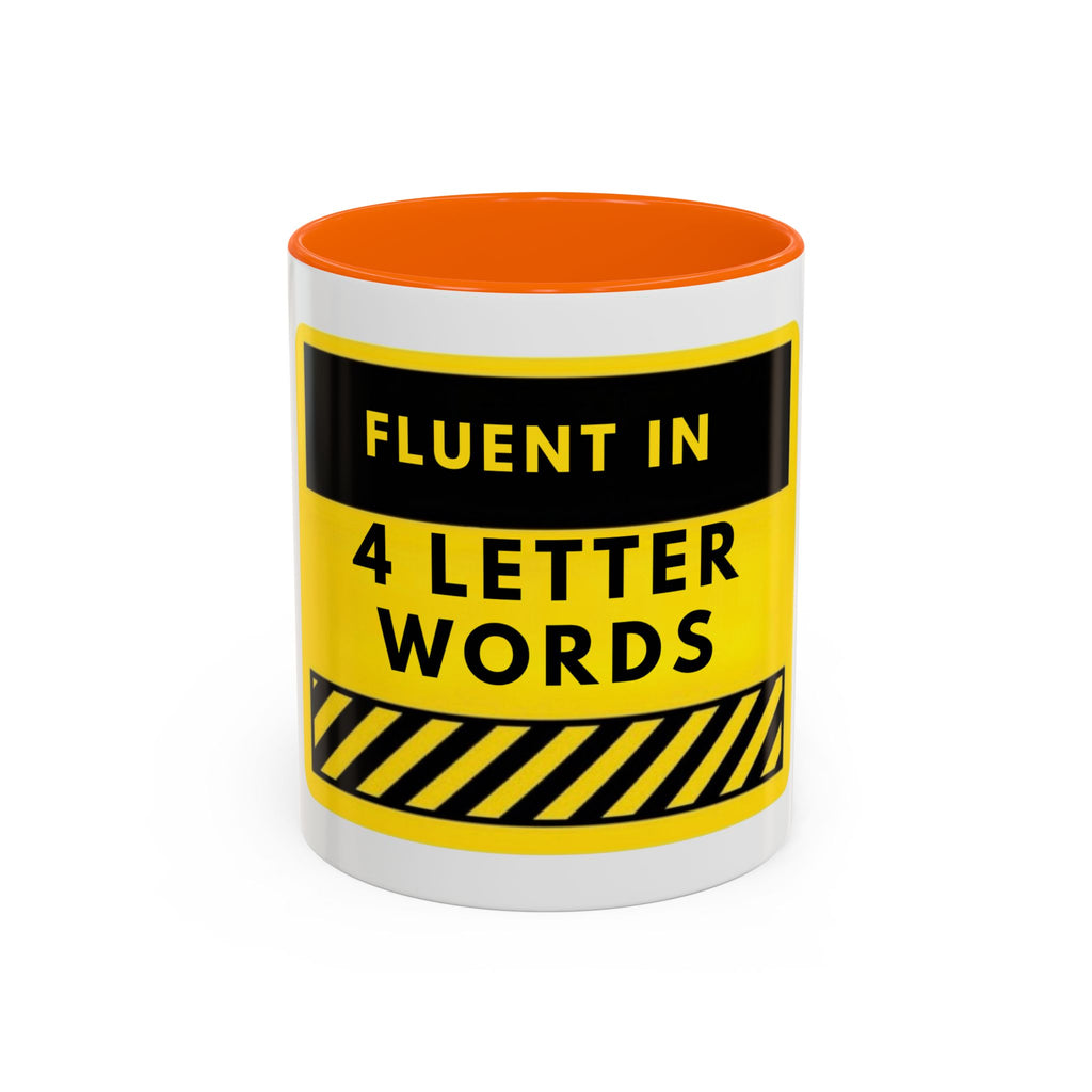 Coffee Mug — "Fluent in 4-Letter Words" Funny Retro Warning Sign
