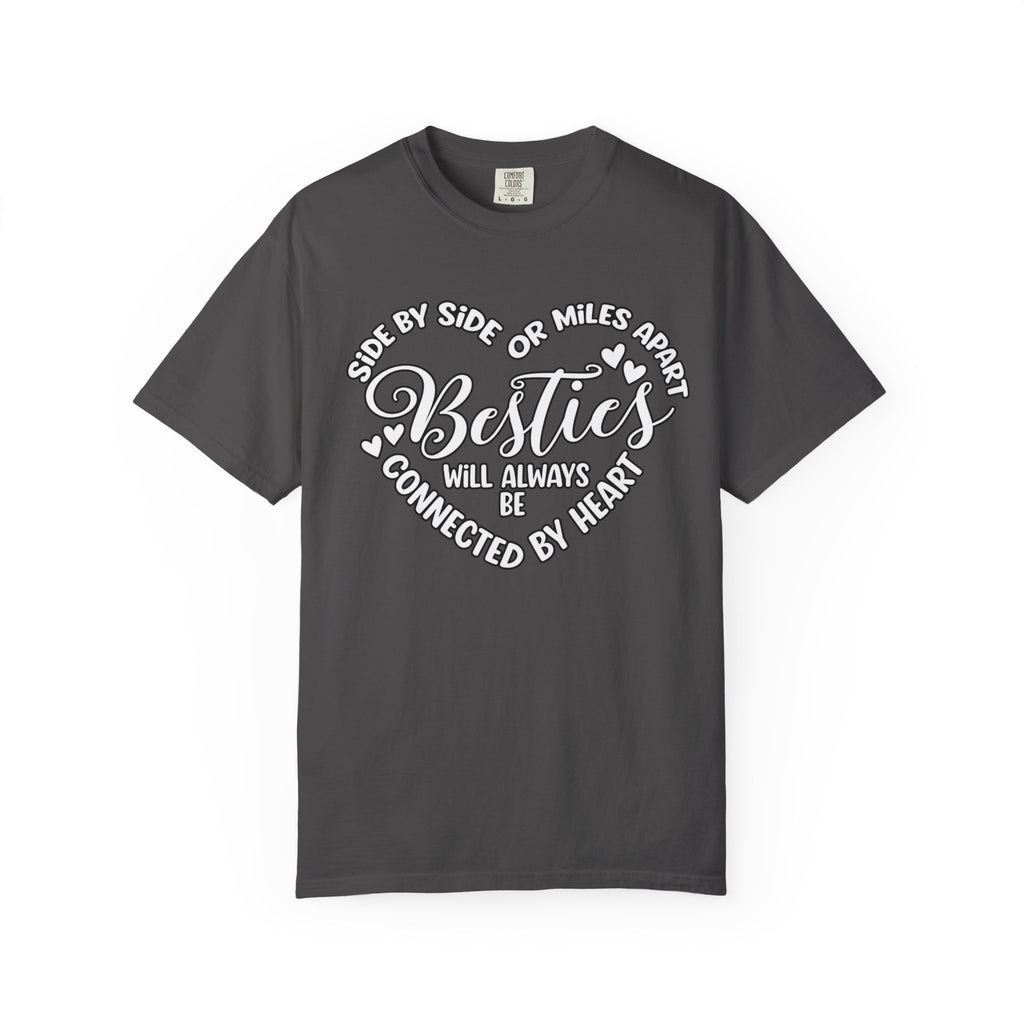 Besties Will Always Be Connected by Heart T-Shirt